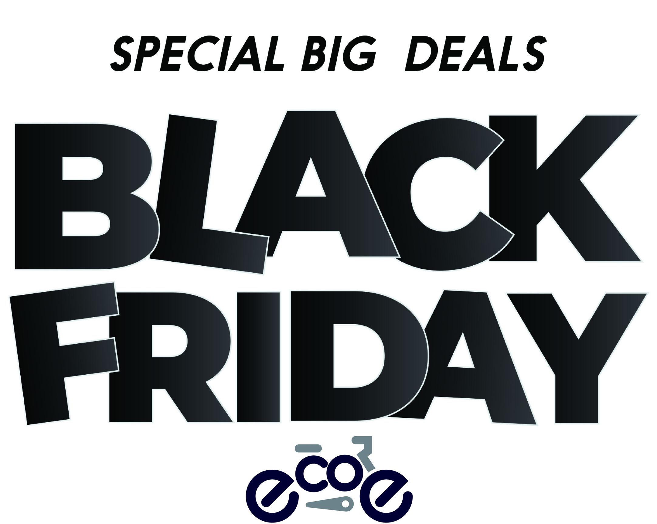 Black Friday and Cyber Monday: Big Discounts and Hot Promotions at EcoE!